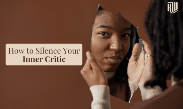 How To Silence Your Inner Critic
