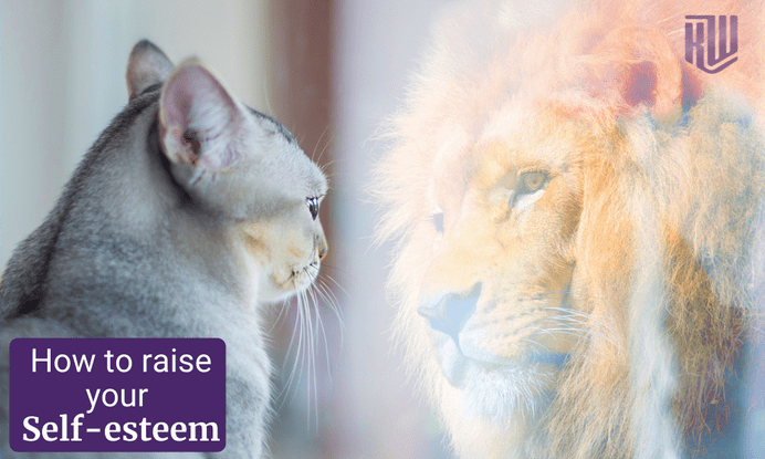 How To Raise Your Self-Esteem