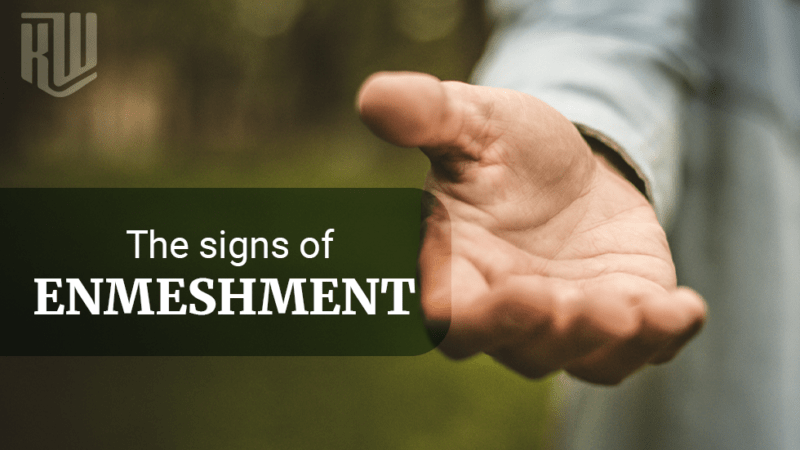 The Signs Of Enmeshment