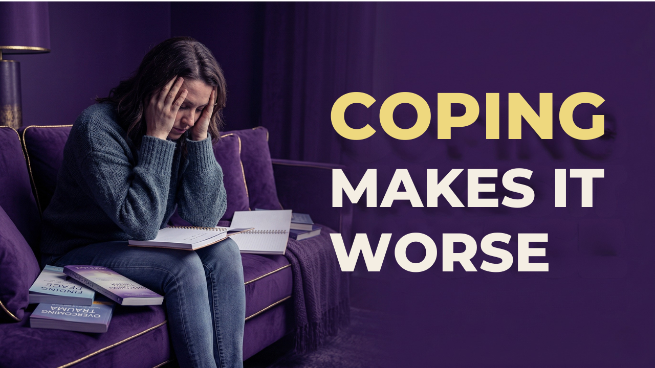 Why Coping Skills Fail for Emotional Regulation: The Childhood Blueprint They Can’t Reach